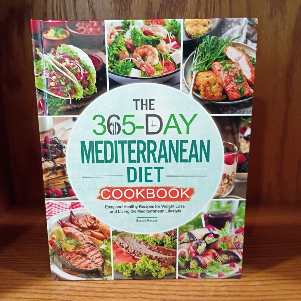 The 365-Day Mediterranean Diet Cookbook: Easy and H... by Maurer, Sarah Hardback